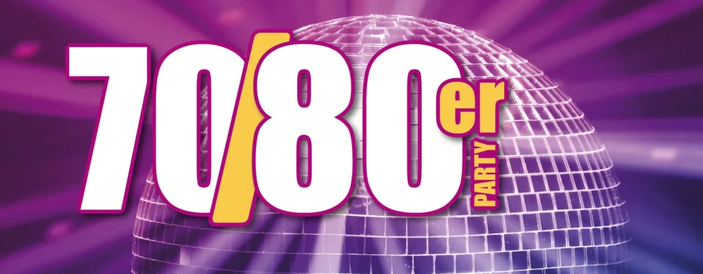 70er / 80er PARTY